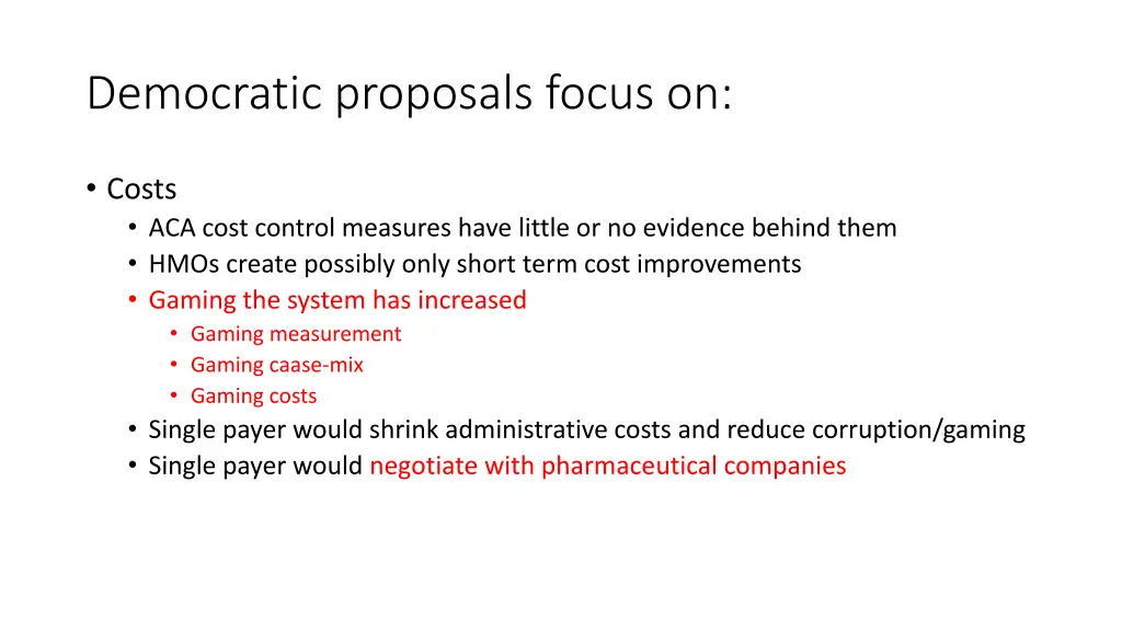 democratic proposals focus on 1