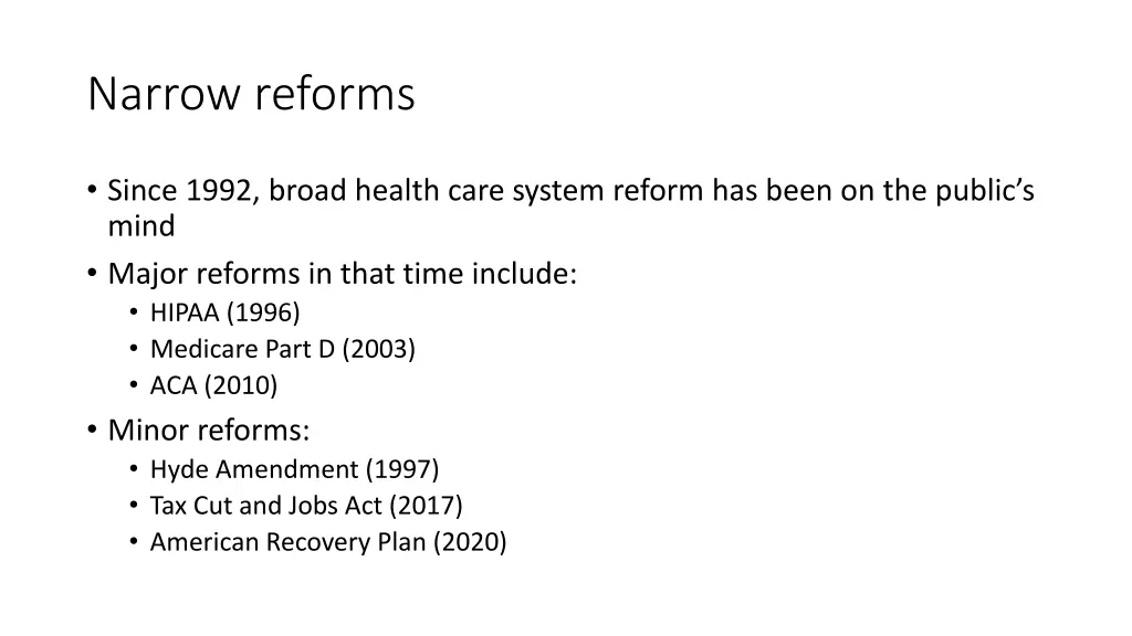 narrow reforms