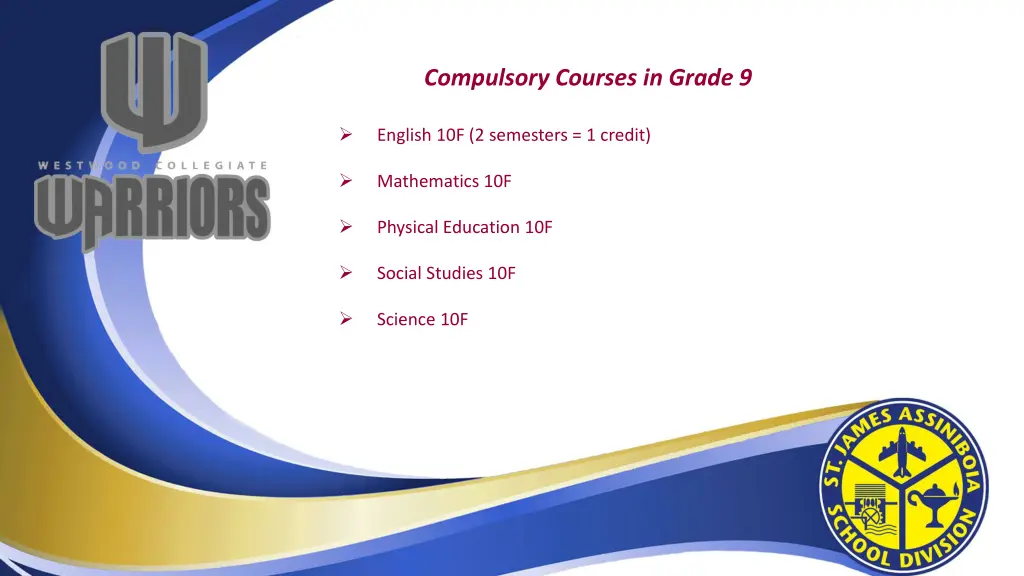compulsory courses in grade 9