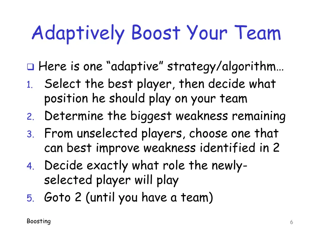 adaptively boost your team