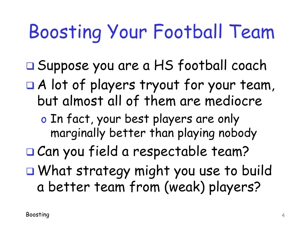 boosting your football team