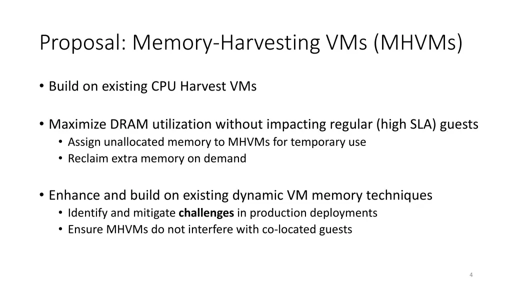 proposal memory harvesting vms mhvms