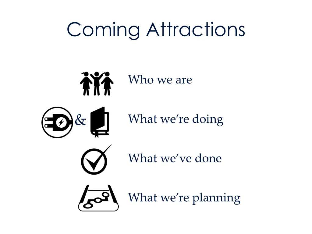 coming attractions