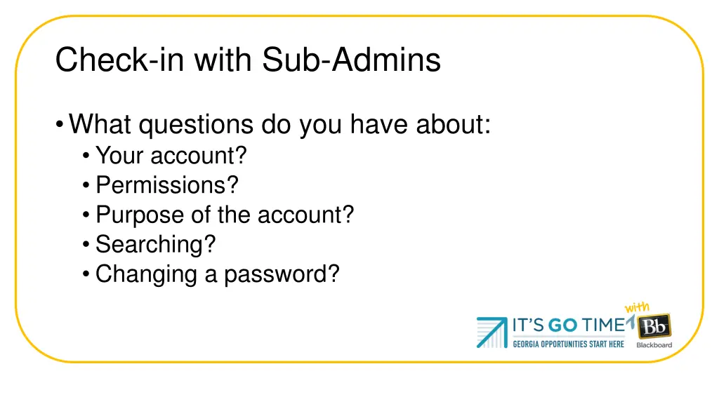 check in with sub admins