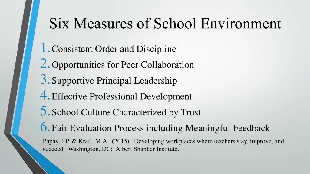 six measures of school environment