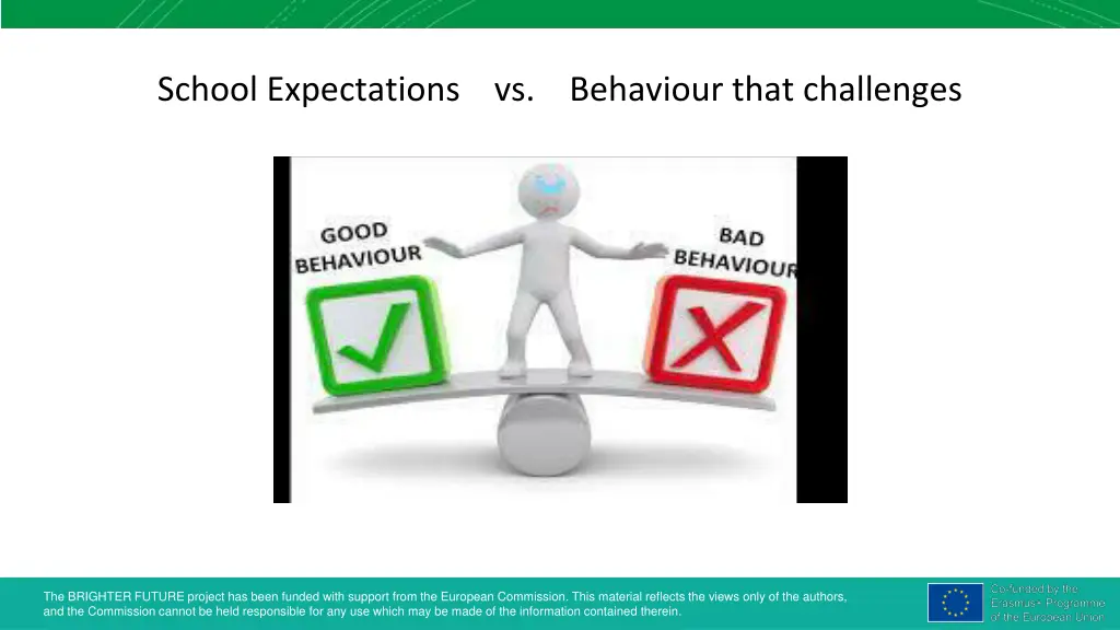 school expectations vs behaviour that challenges