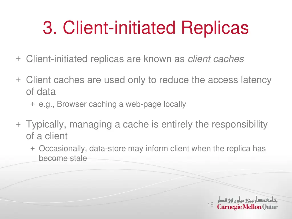 3 client initiated replicas