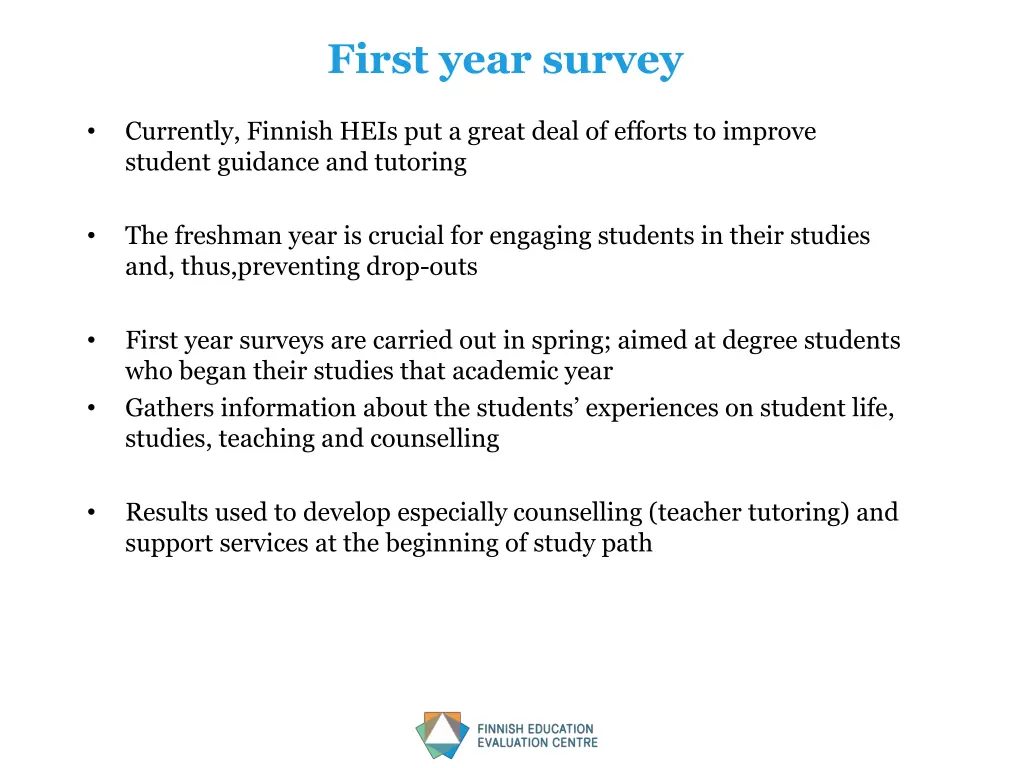 first year survey