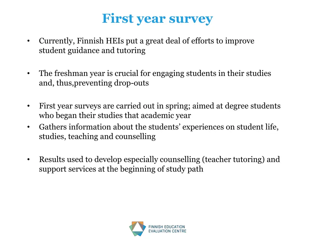 first year survey