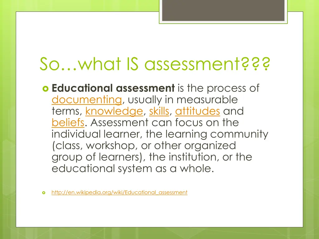 so what is assessment