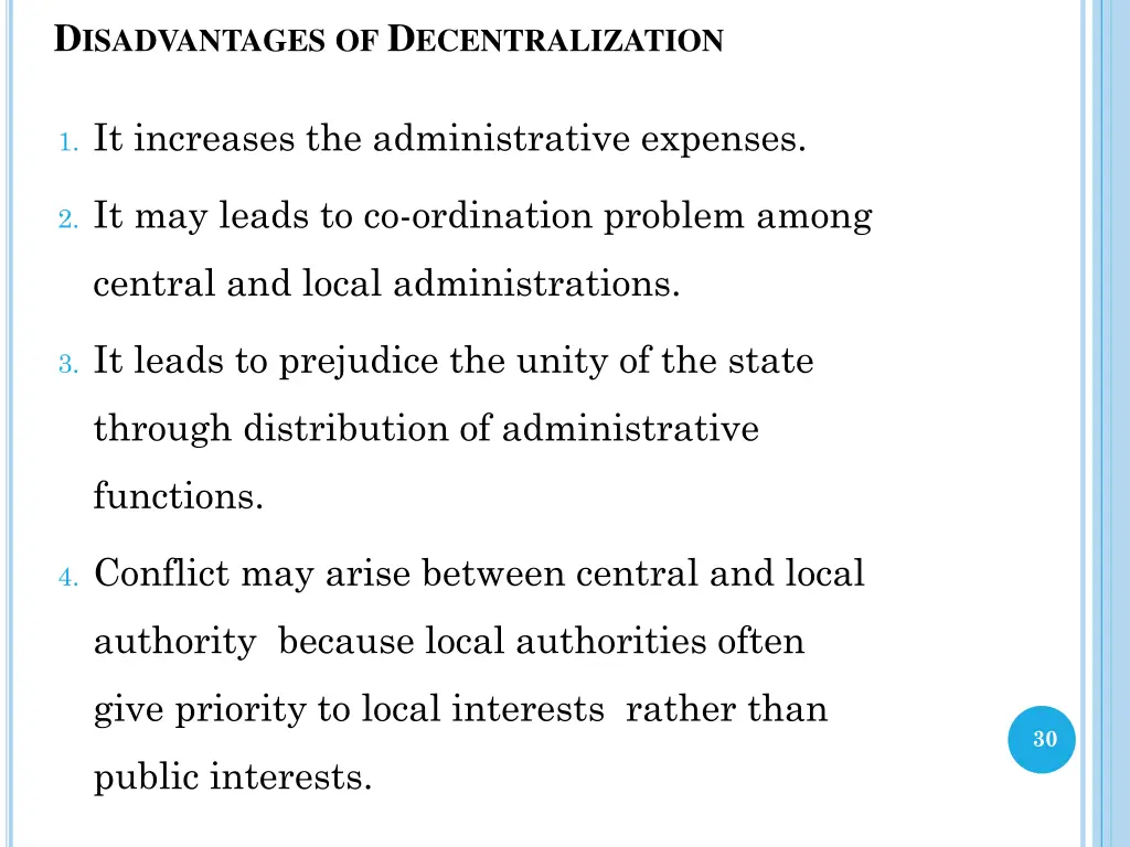 d isadvantages of d ecentralization