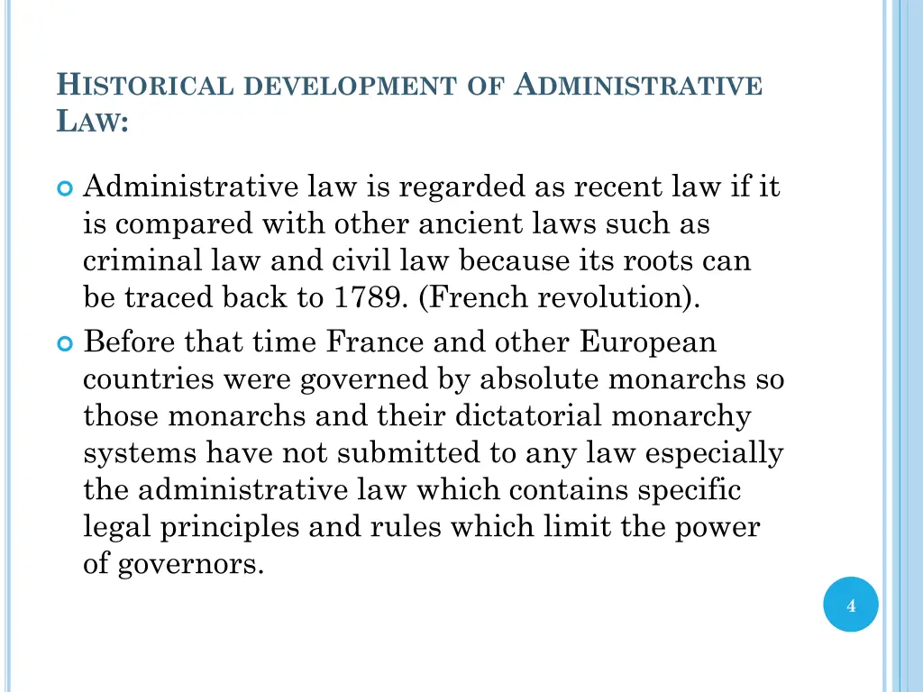 h istorical development of a dministrative l aw