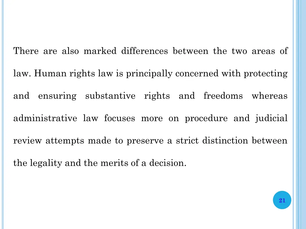 there are also marked differences between