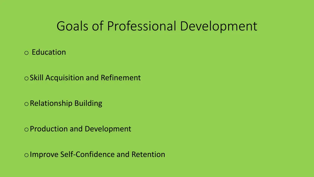 goals of professional development