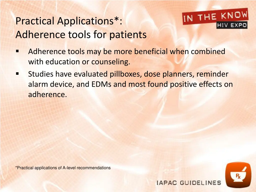 practical applications adherence tools