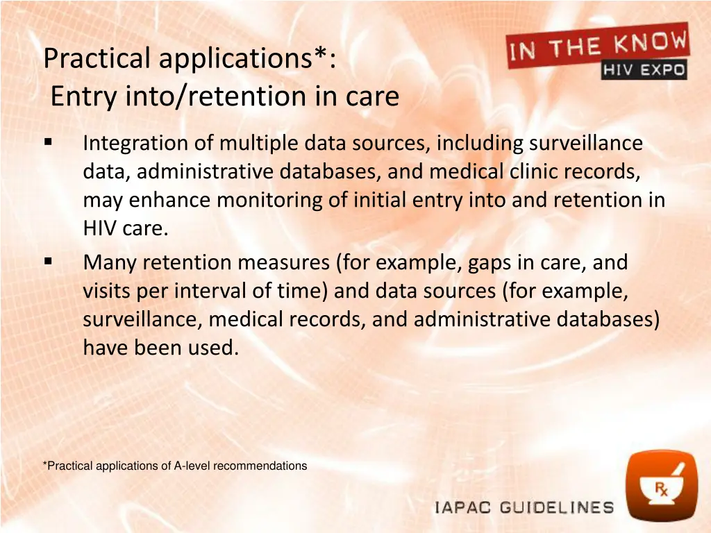 practical applications entry into retention