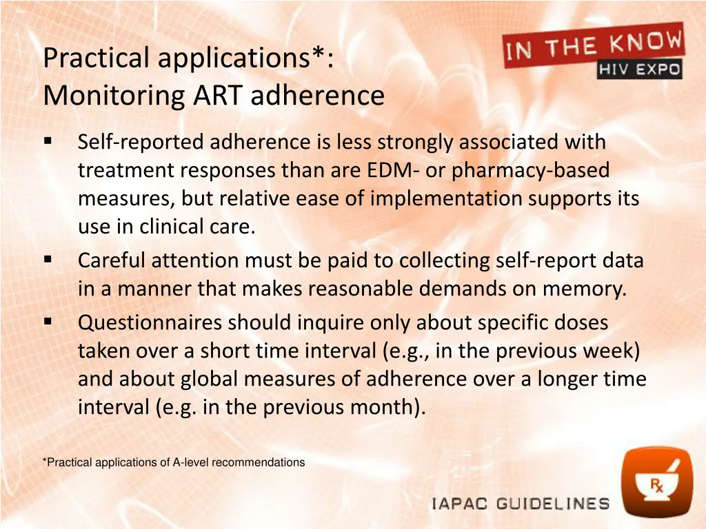 practical applications monitoring art adherence