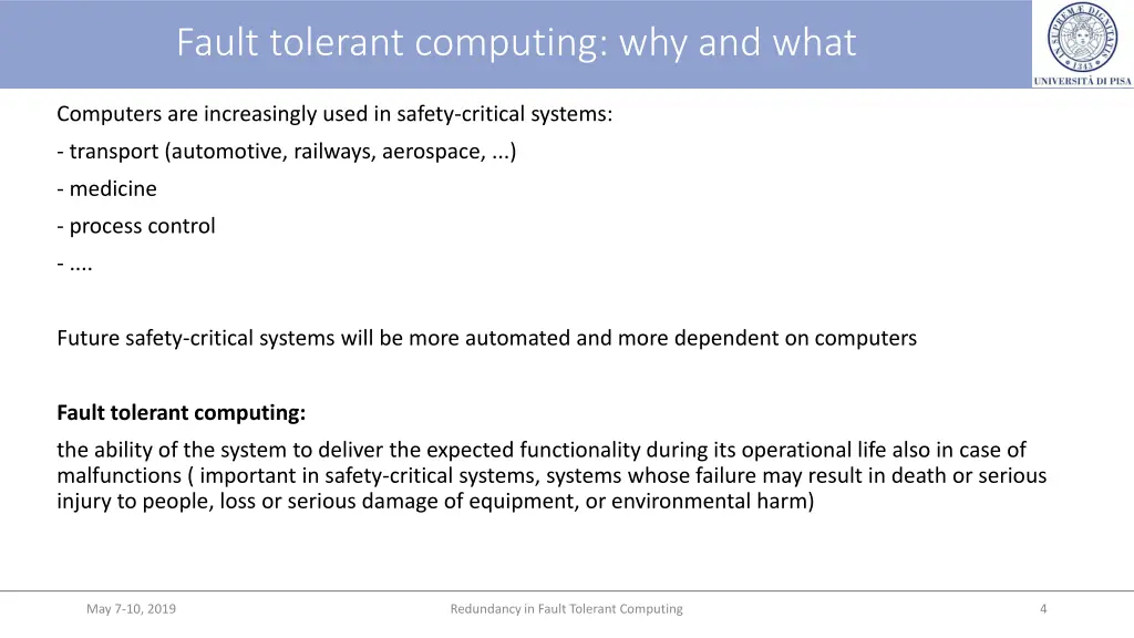fault tolerant computing why and what