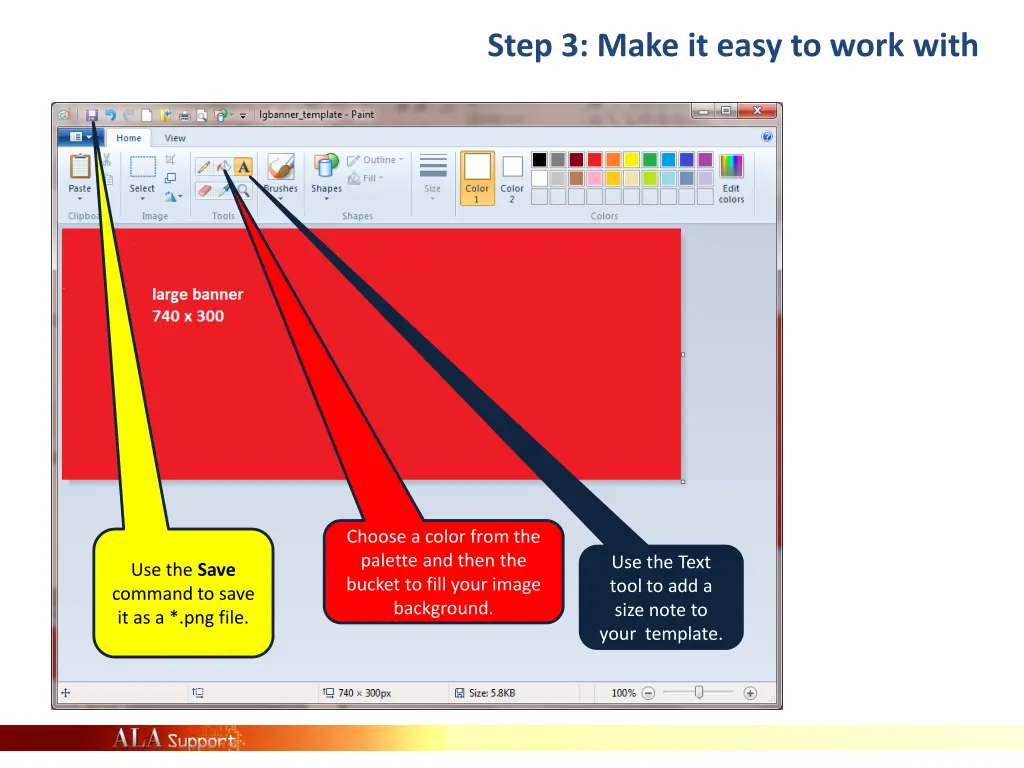 step 3 make it easy to work with