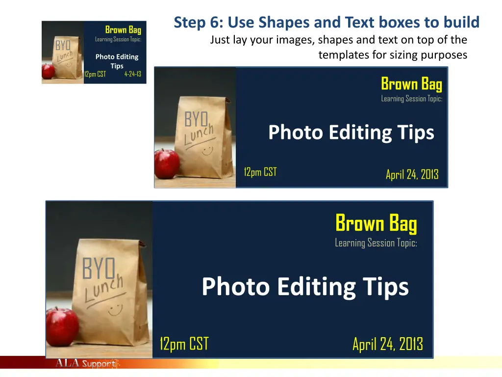step 6 use shapes and text boxes to build just