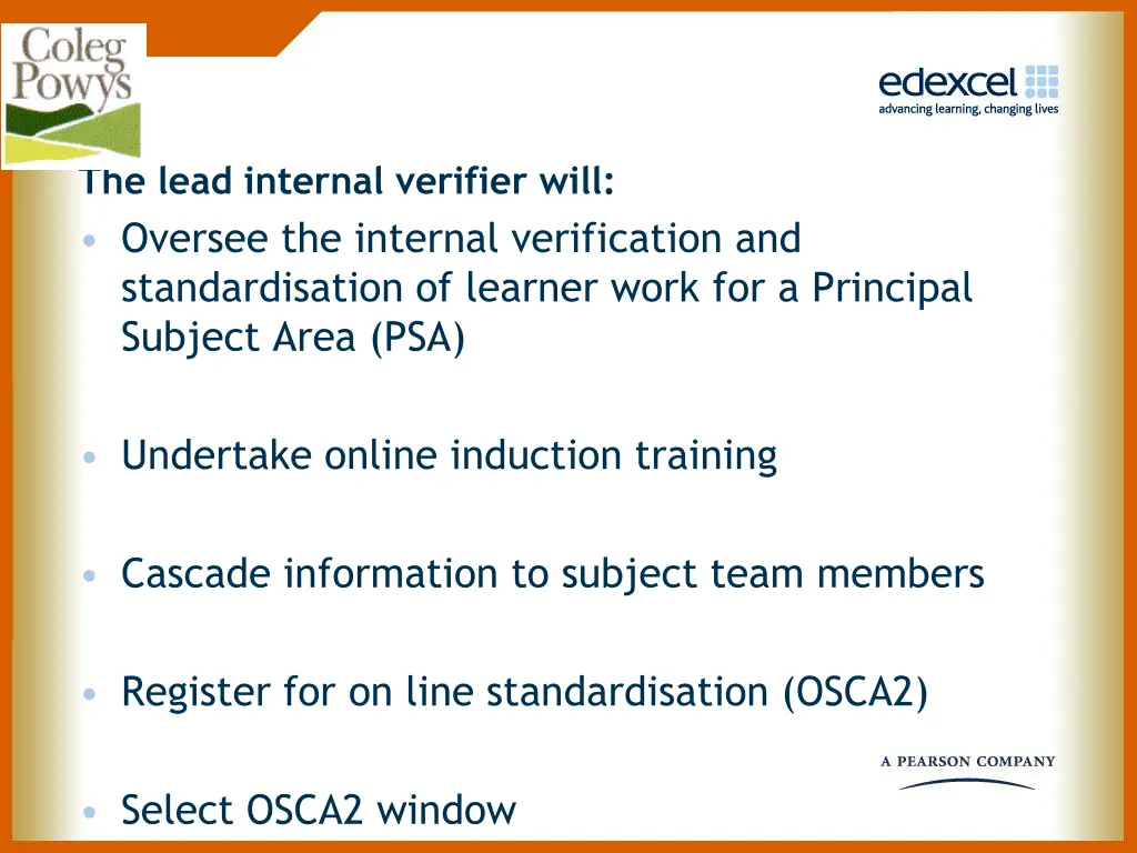 the lead internal verifier will oversee