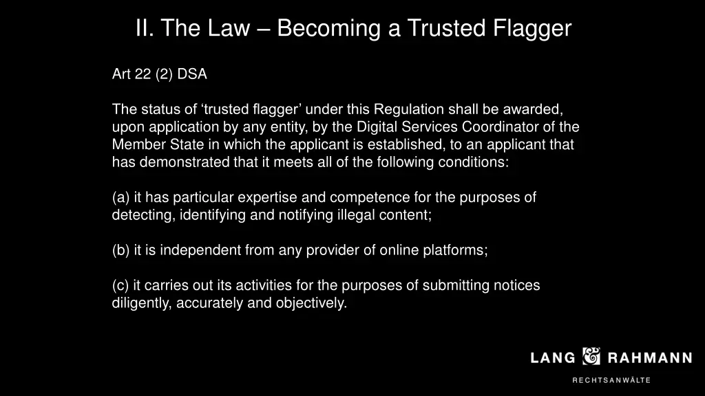 ii the law becoming a trusted flagger
