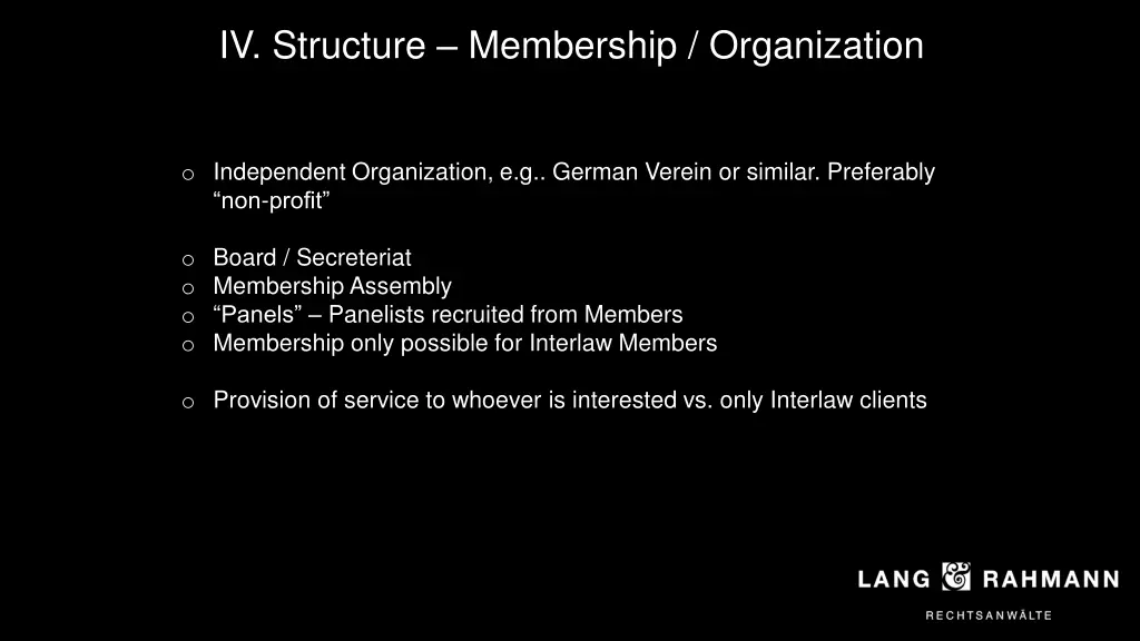 iv structure membership organization
