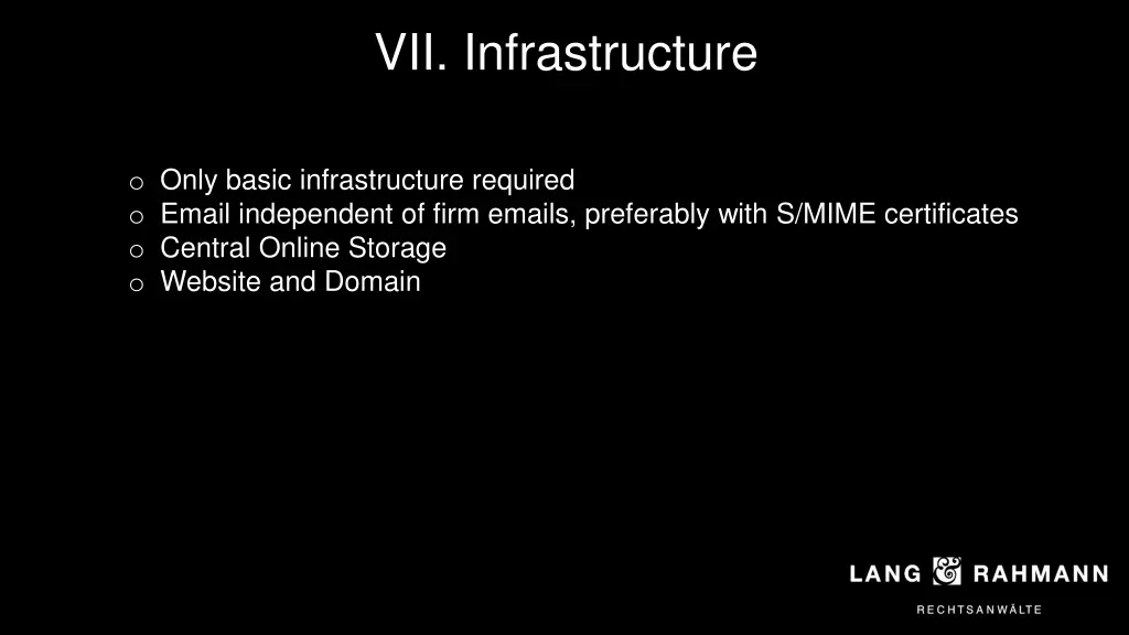 vii infrastructure
