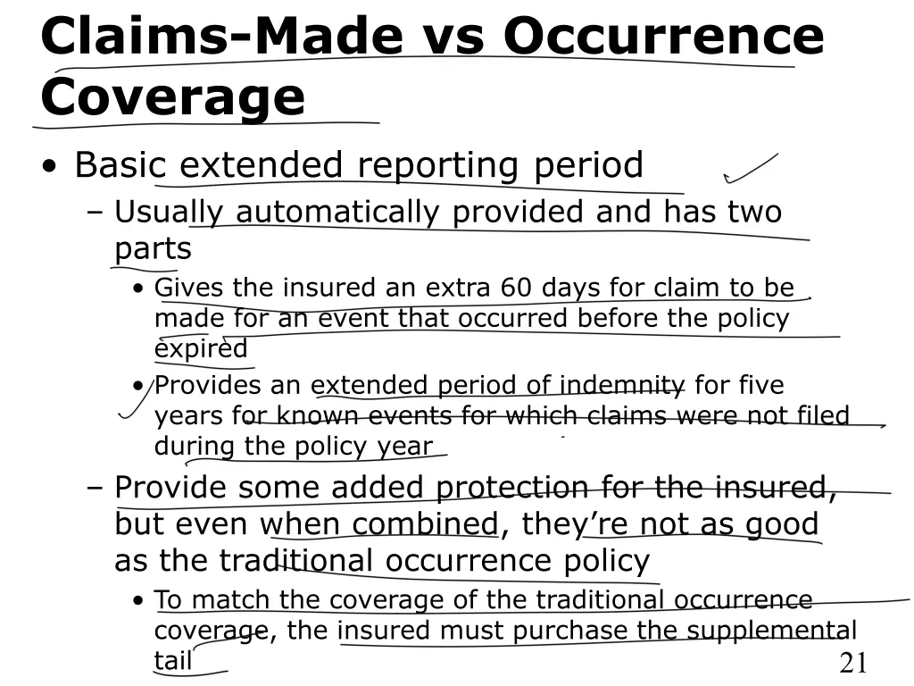 claims made vs occurrence coverage basic extended