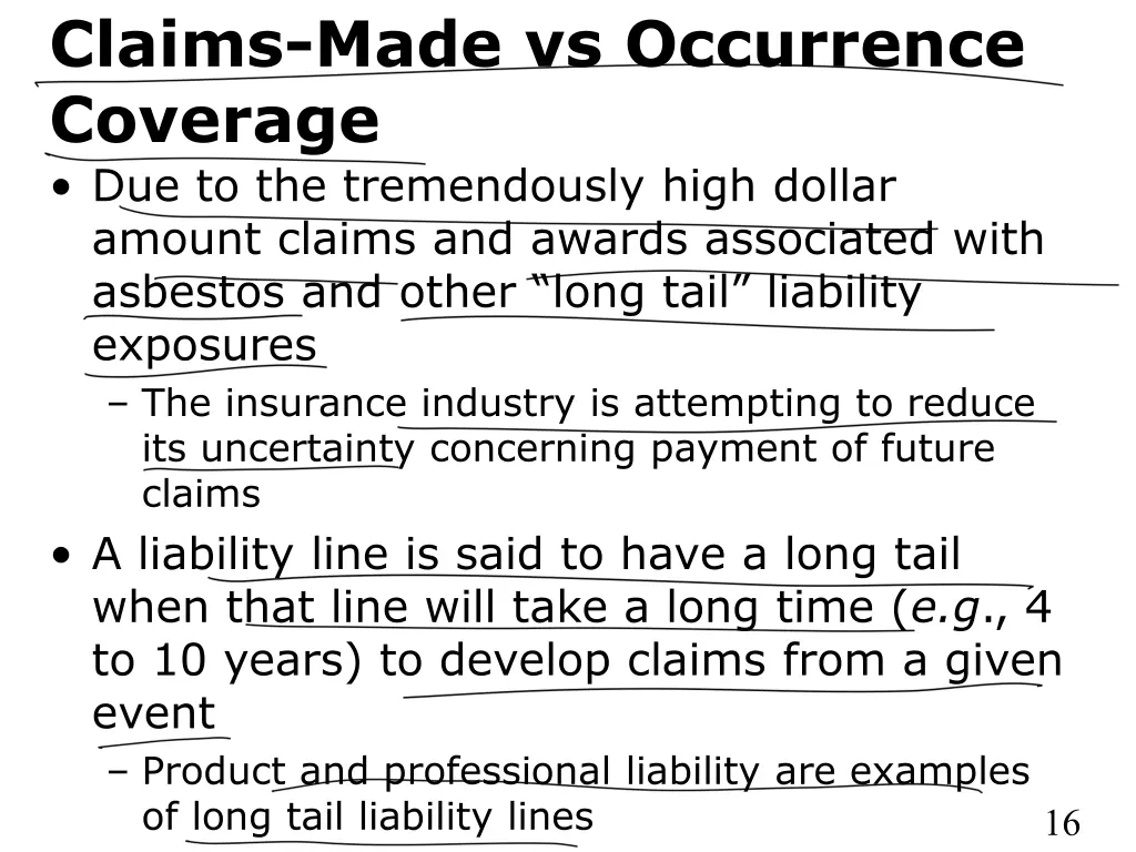 claims made vs occurrence coverage