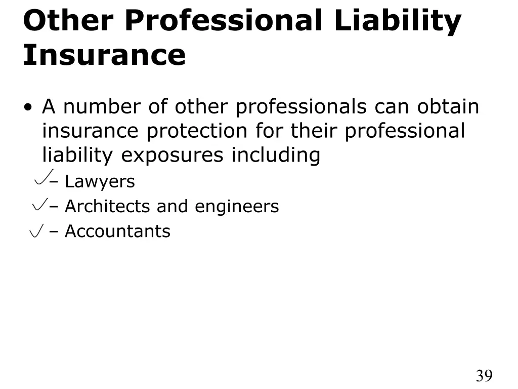 other professional liability insurance