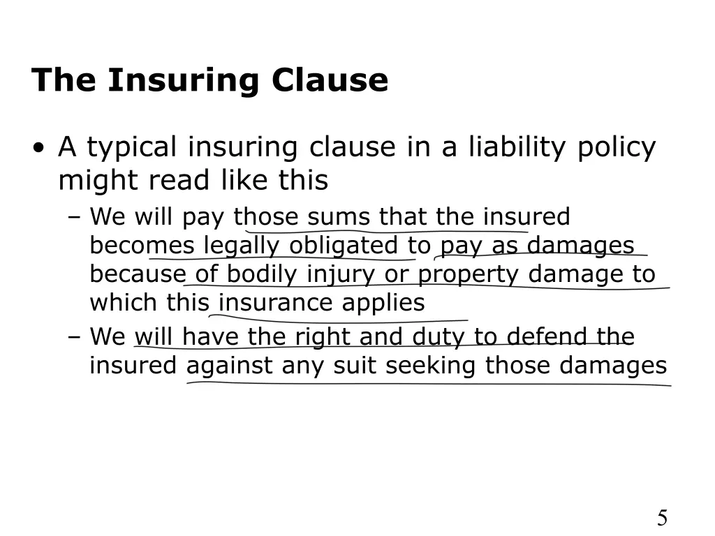 the insuring clause
