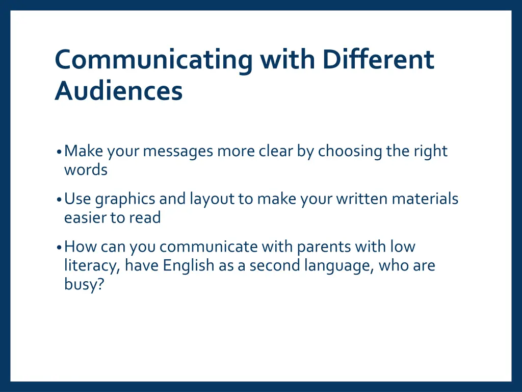 communicating with different audiences