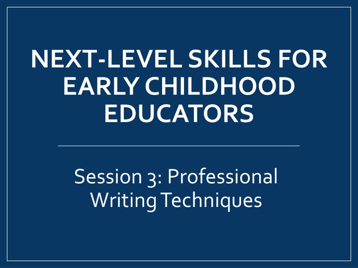 next level skills for early childhood educators