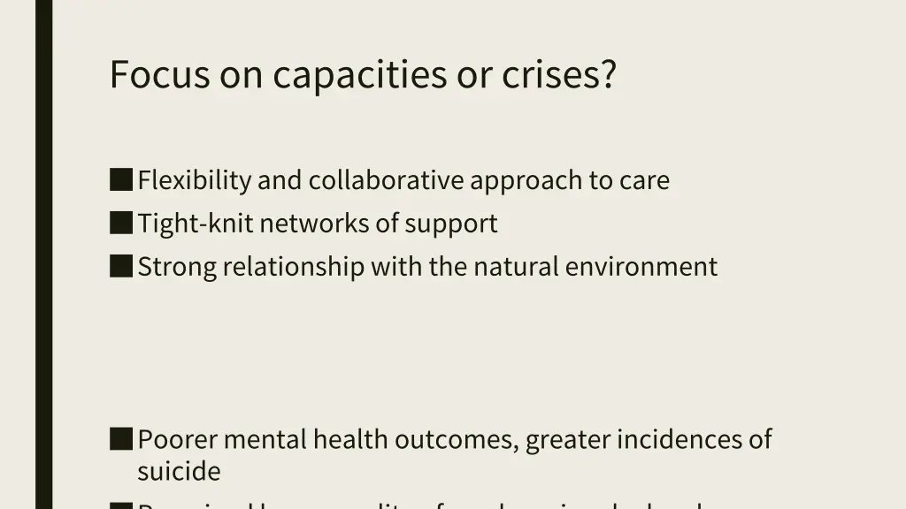 focus on capacities or crises