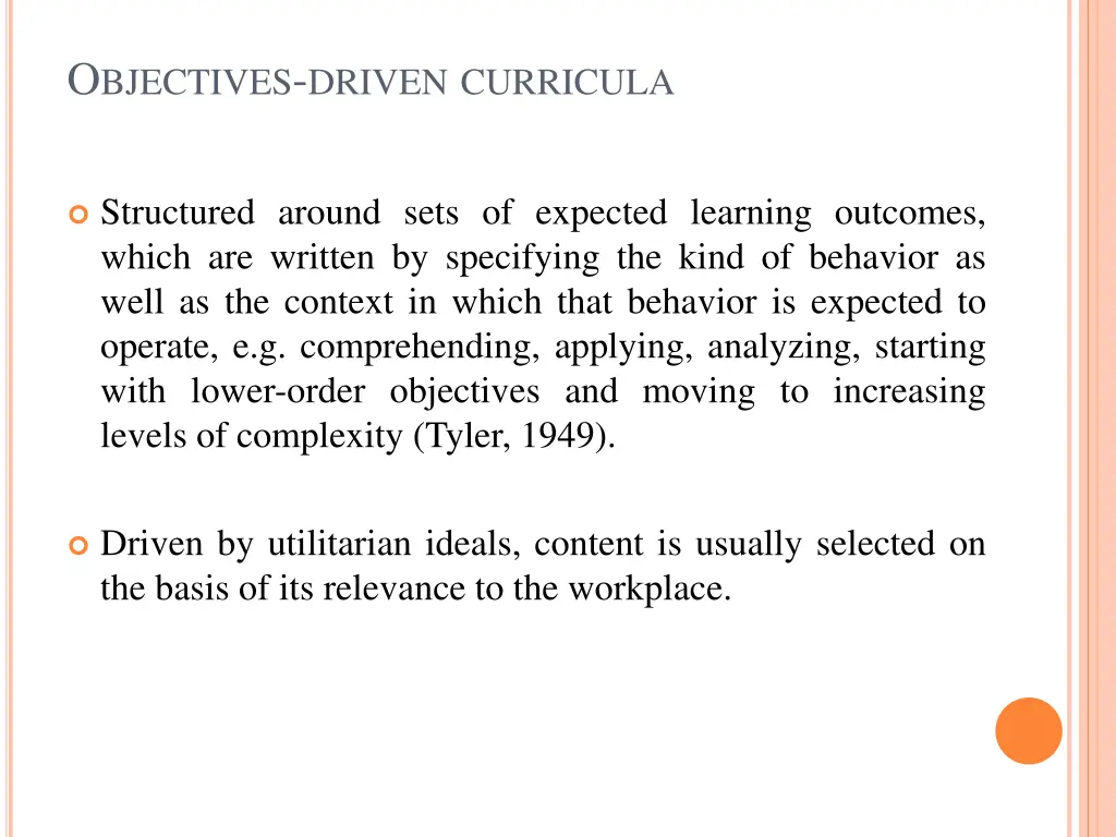 o bjectives driven curricula