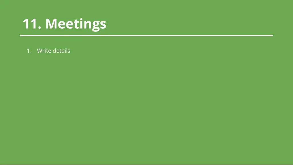11 meetings