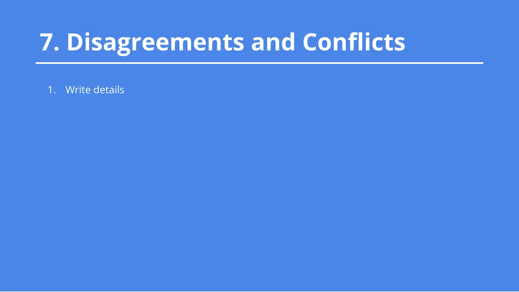 7 disagreements and conflicts
