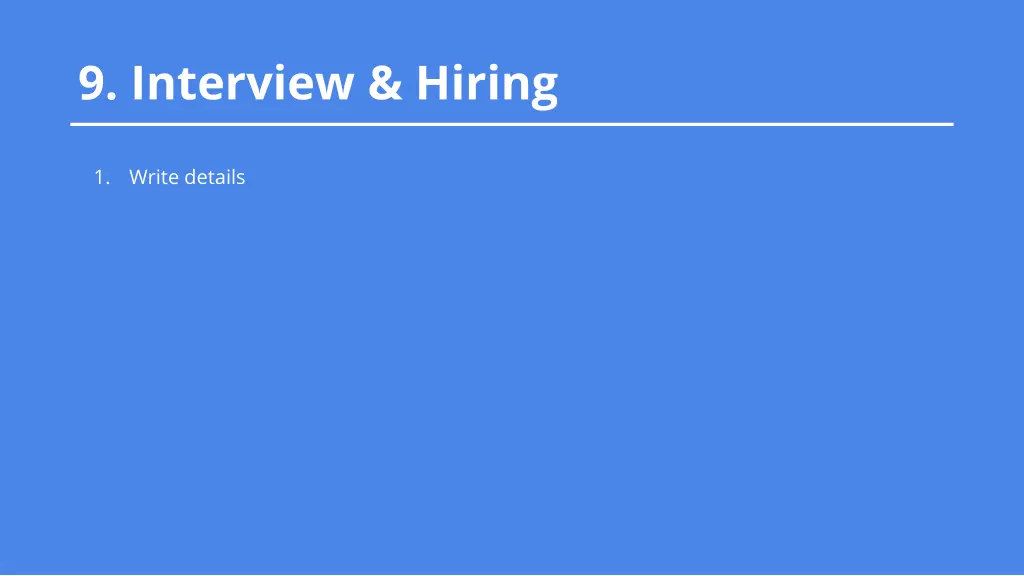 9 interview hiring