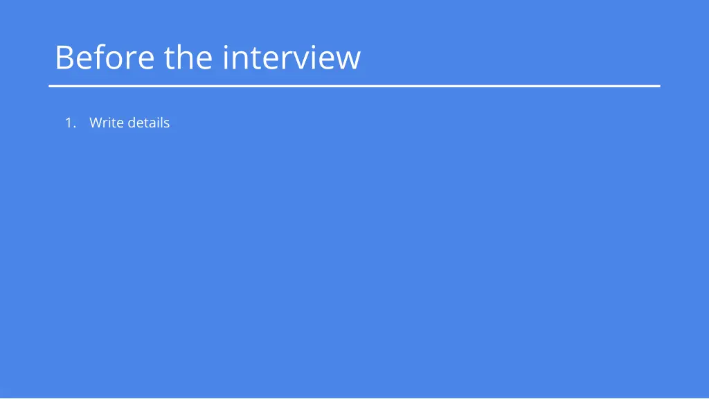 before the interview
