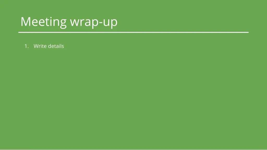 meeting wrap up
