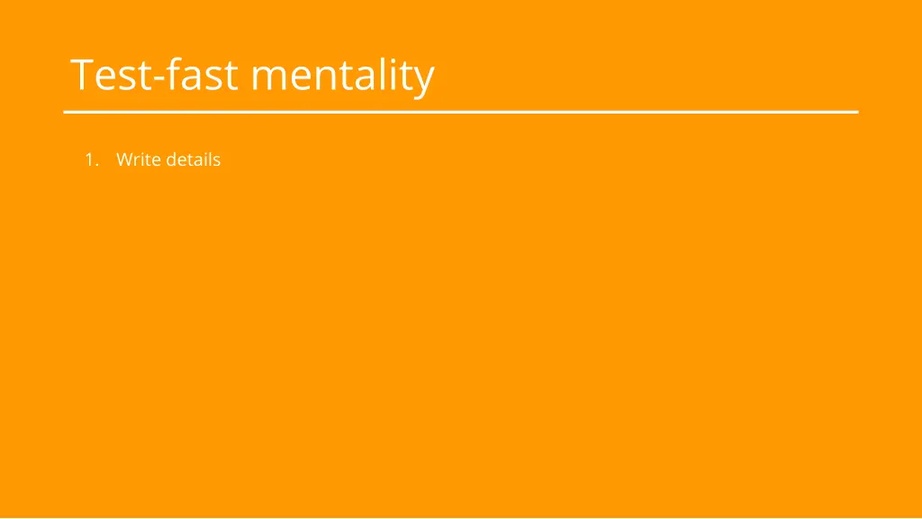 test fast mentality
