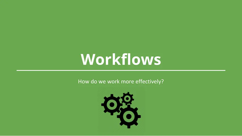 workflows