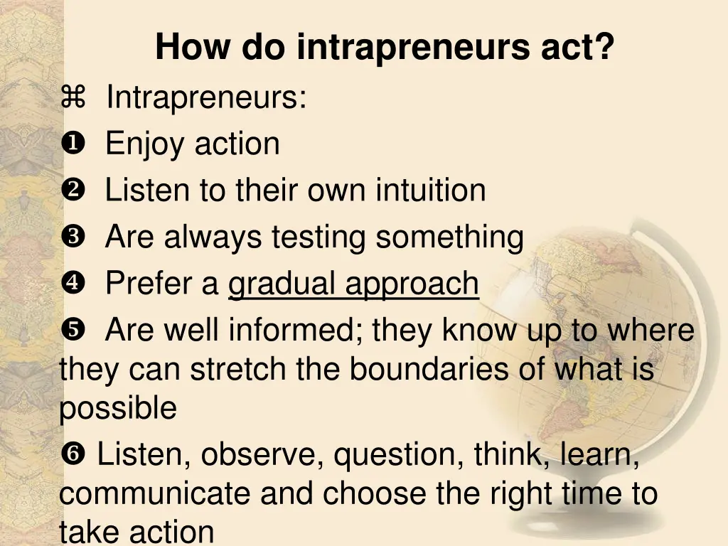 how do intrapreneurs act intrapreneurs enjoy
