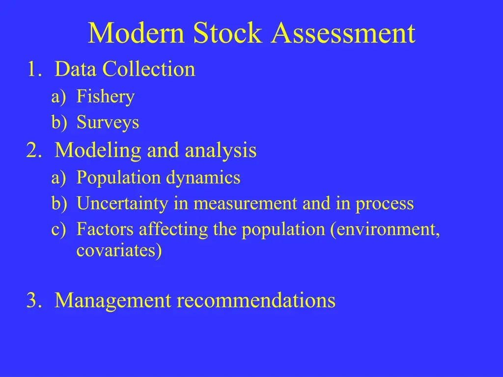 modern stock assessment 1 data collection