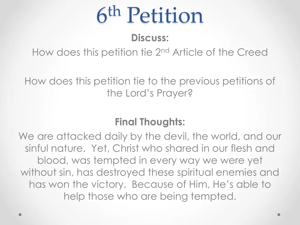 6 th petition discuss
