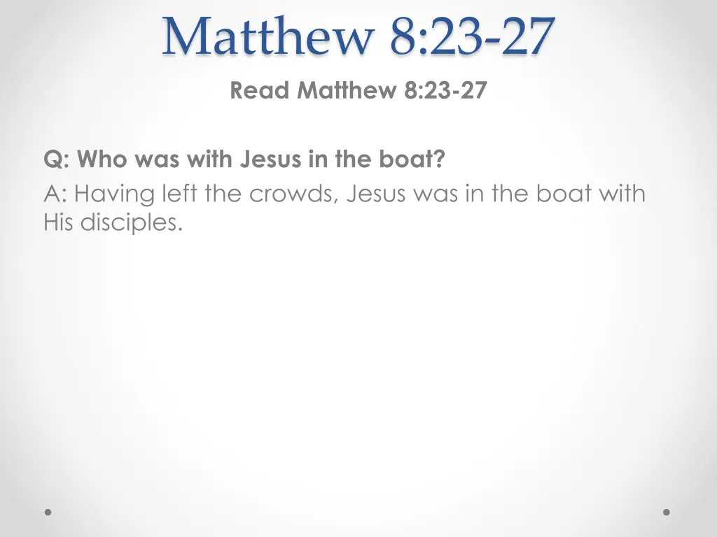 matthew 8 23 27 read matthew 8 23 27