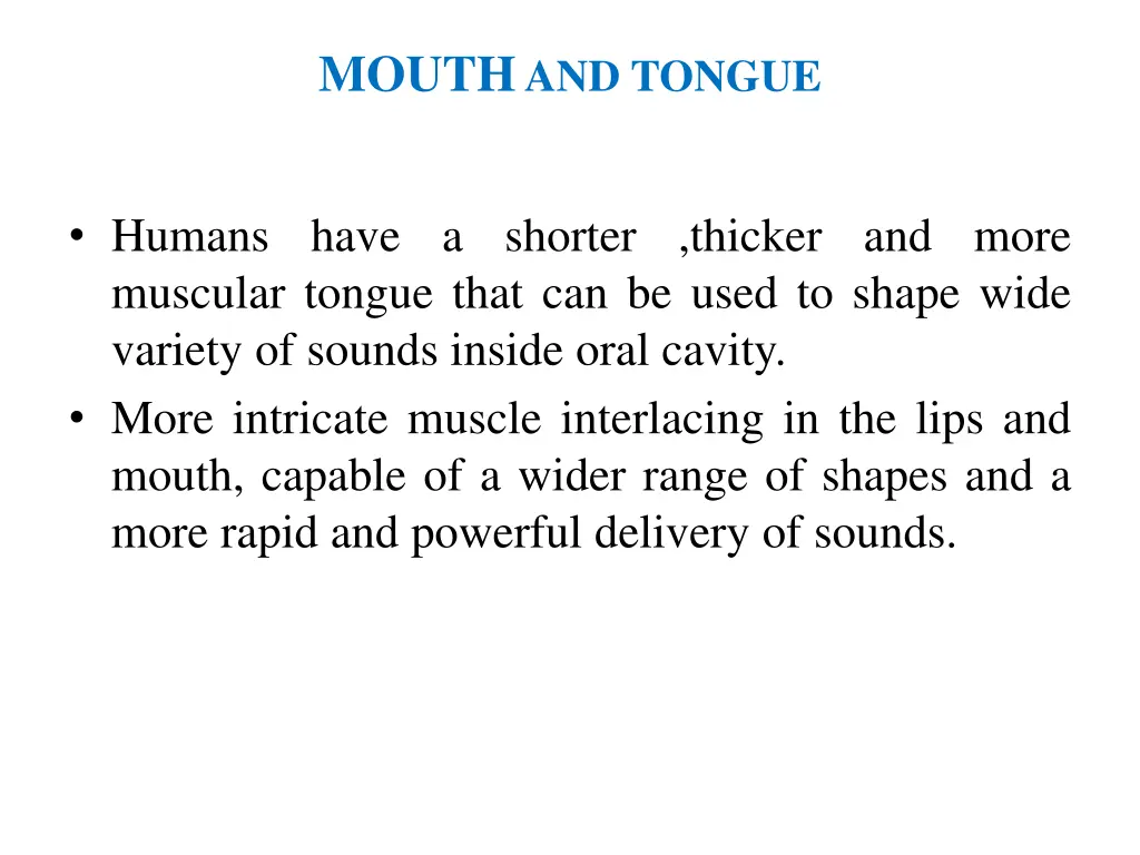 mouth and tongue