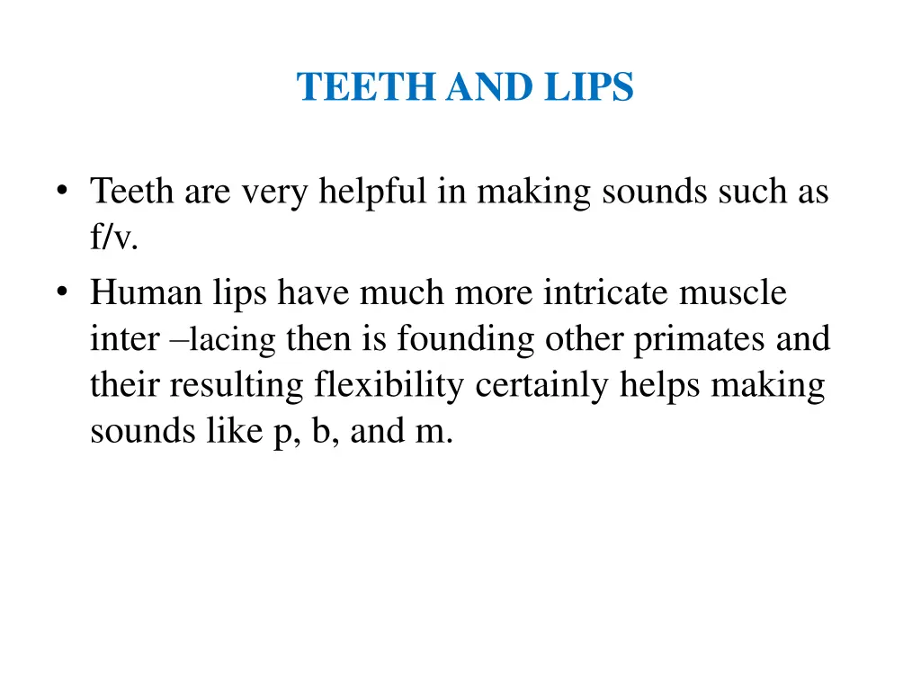 teeth and lips