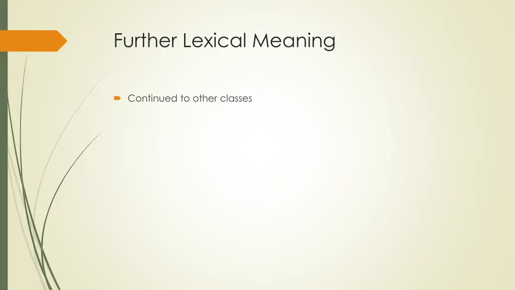 further lexical meaning